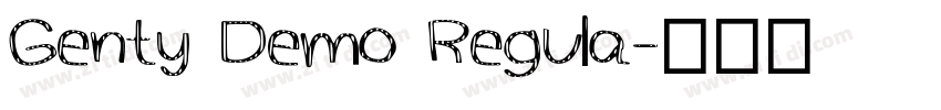 Genty Demo Regula字体转换